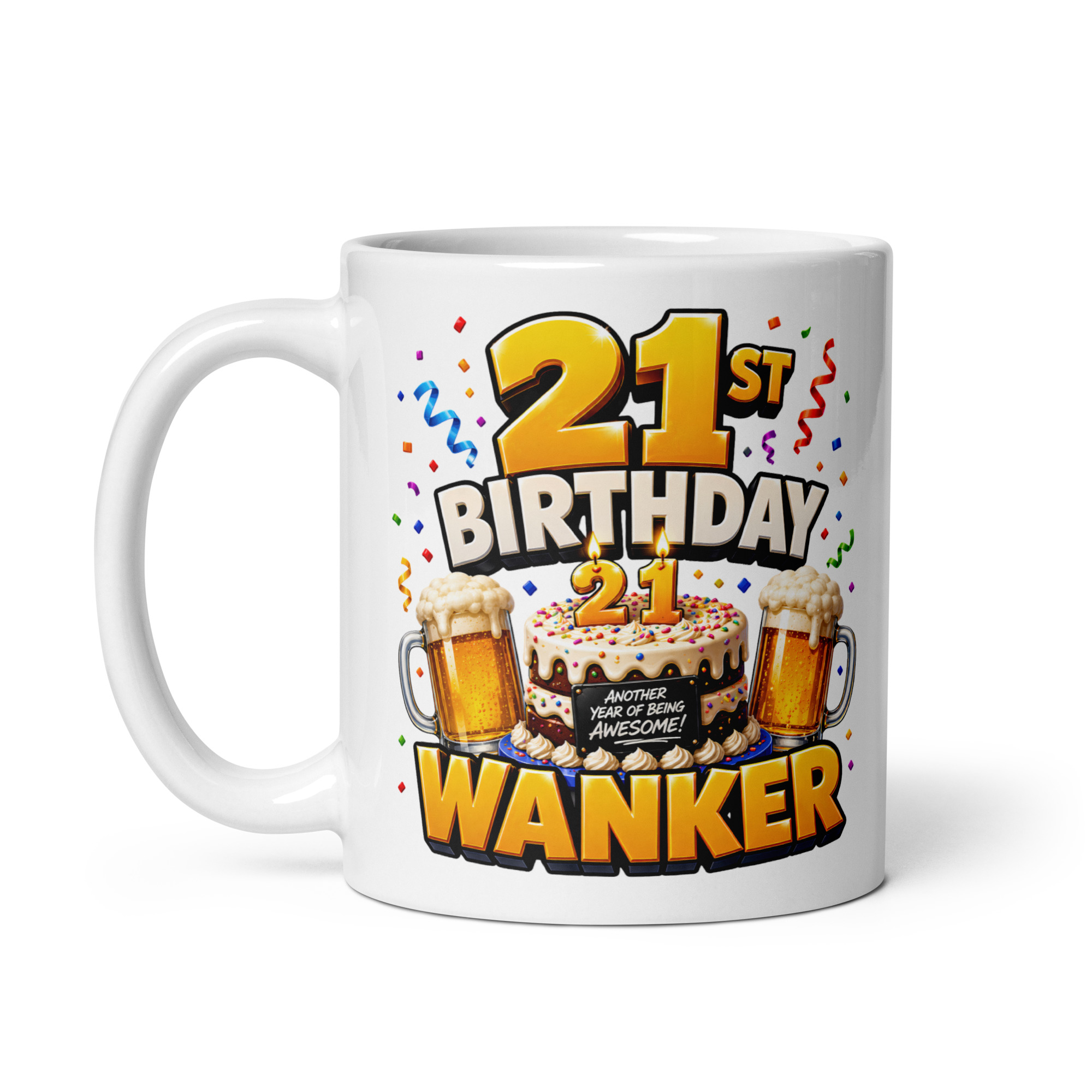 21st Birthday Wanker Mug Rude 21st Birthday Gift Mugs