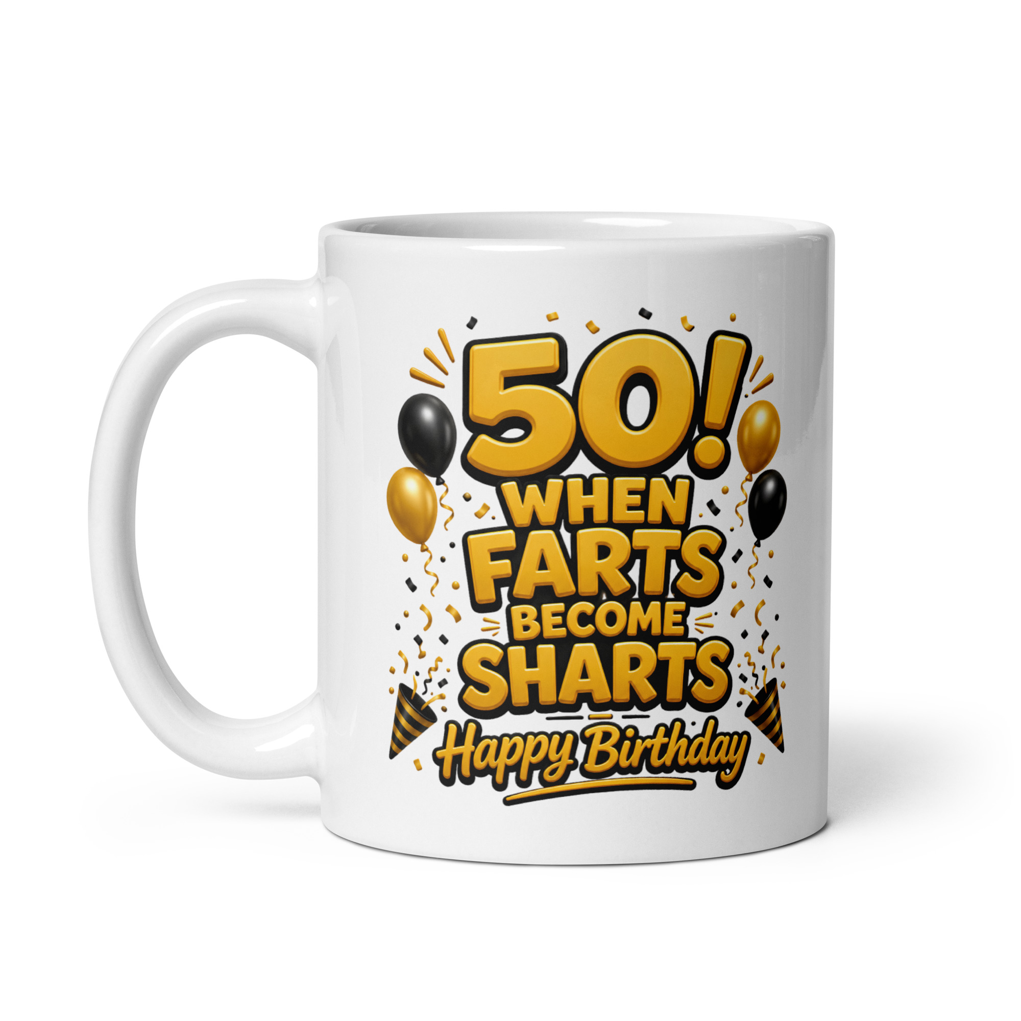 50th Birthday Mug 50 When Farts Become Sharts Funny Mugs