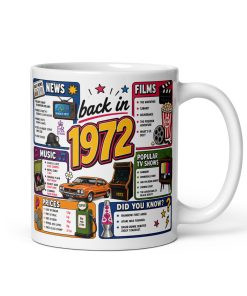 Back in 1972 Mug – Gift Mugs For Born in 1972 Nostalgia