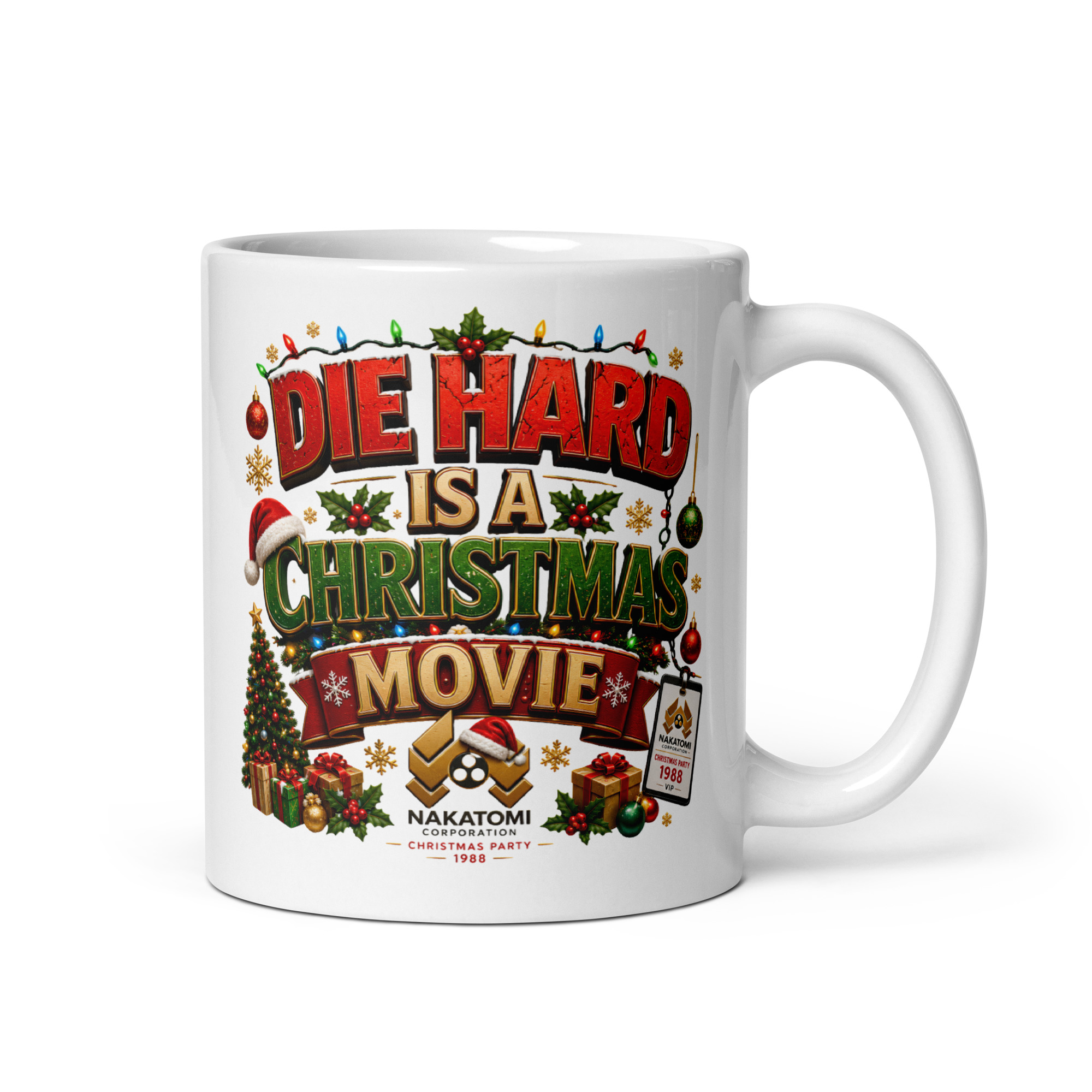 Die Hard is a Christmas Movie Mug Christmas present