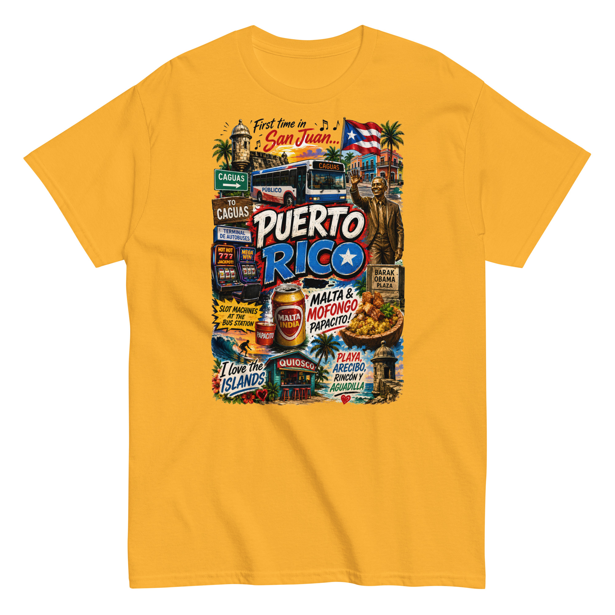 First Time In San Juan Puerto Rico T-shirt