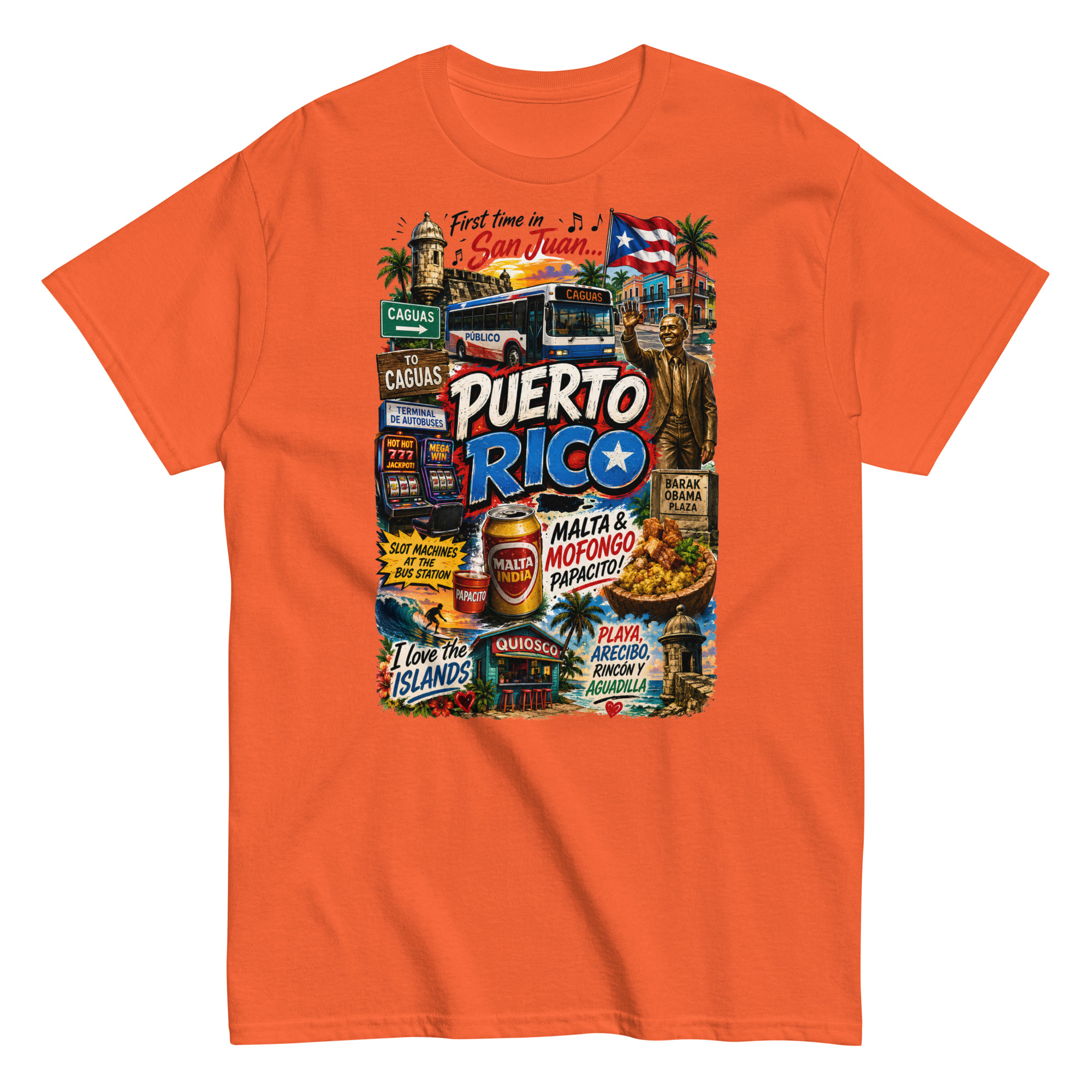 First Time In San Juan Puerto Rico T-shirt