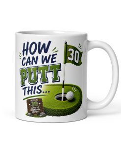 Funny 30th Birthday Mug For Golfers