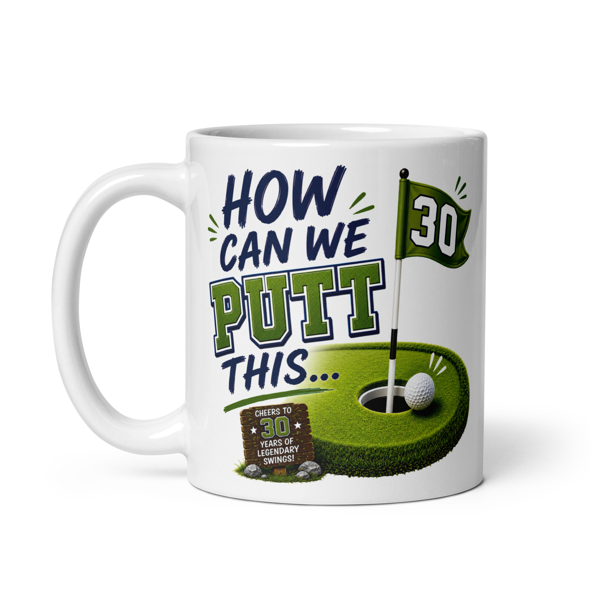 Funny 30th Birthday Mug For Golfers