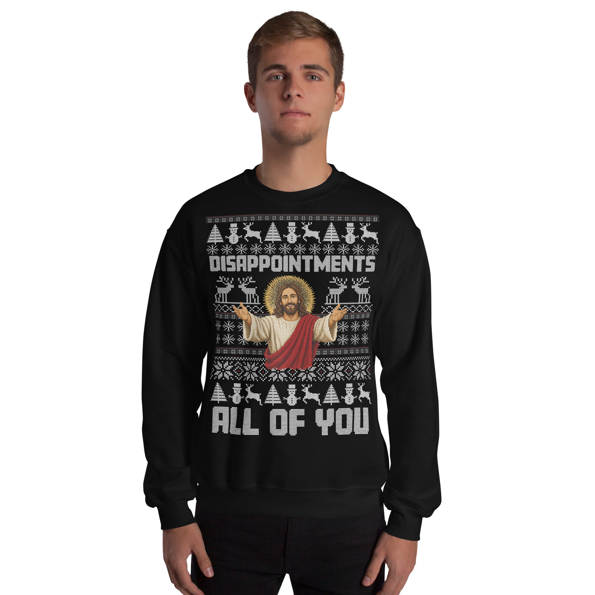 Jesus Christmas Jumper Disappointments All Of You