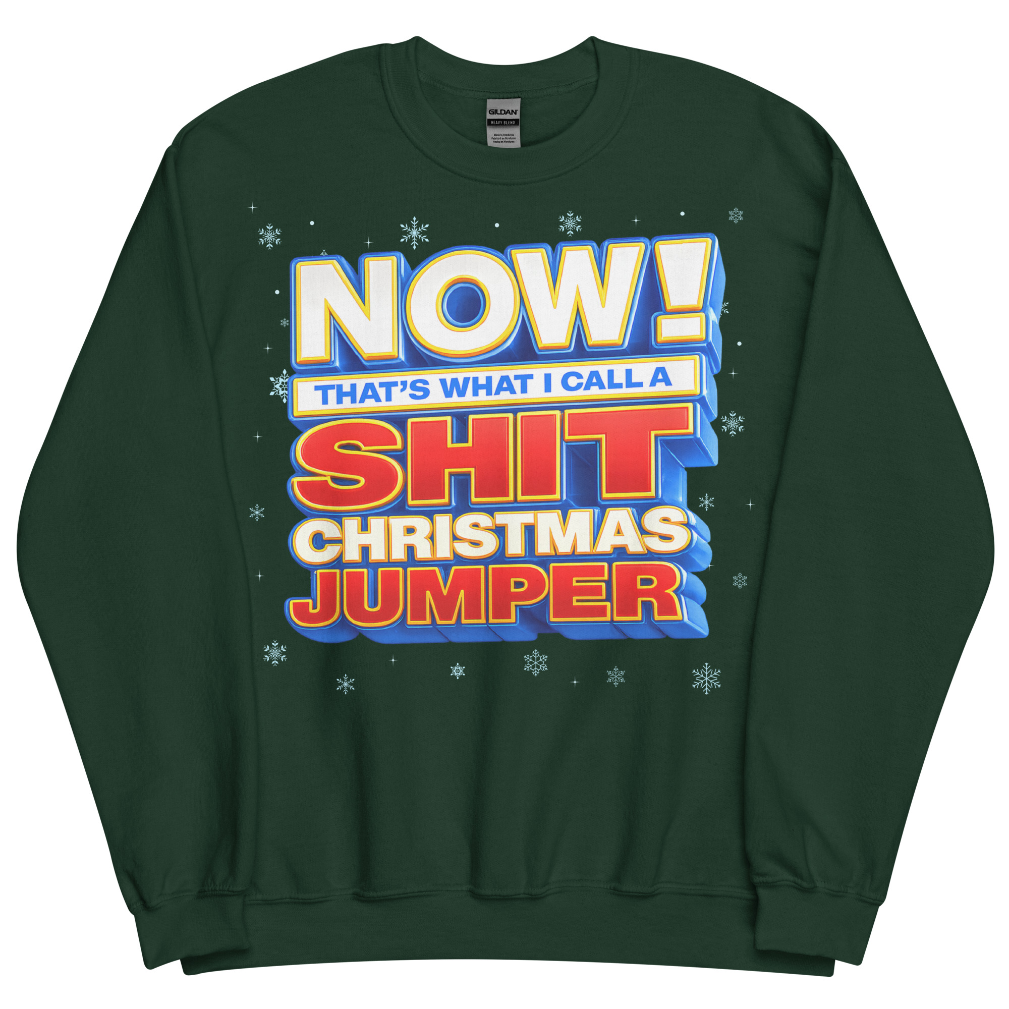 Now Thats What I Call A Shit Christmas Jumper