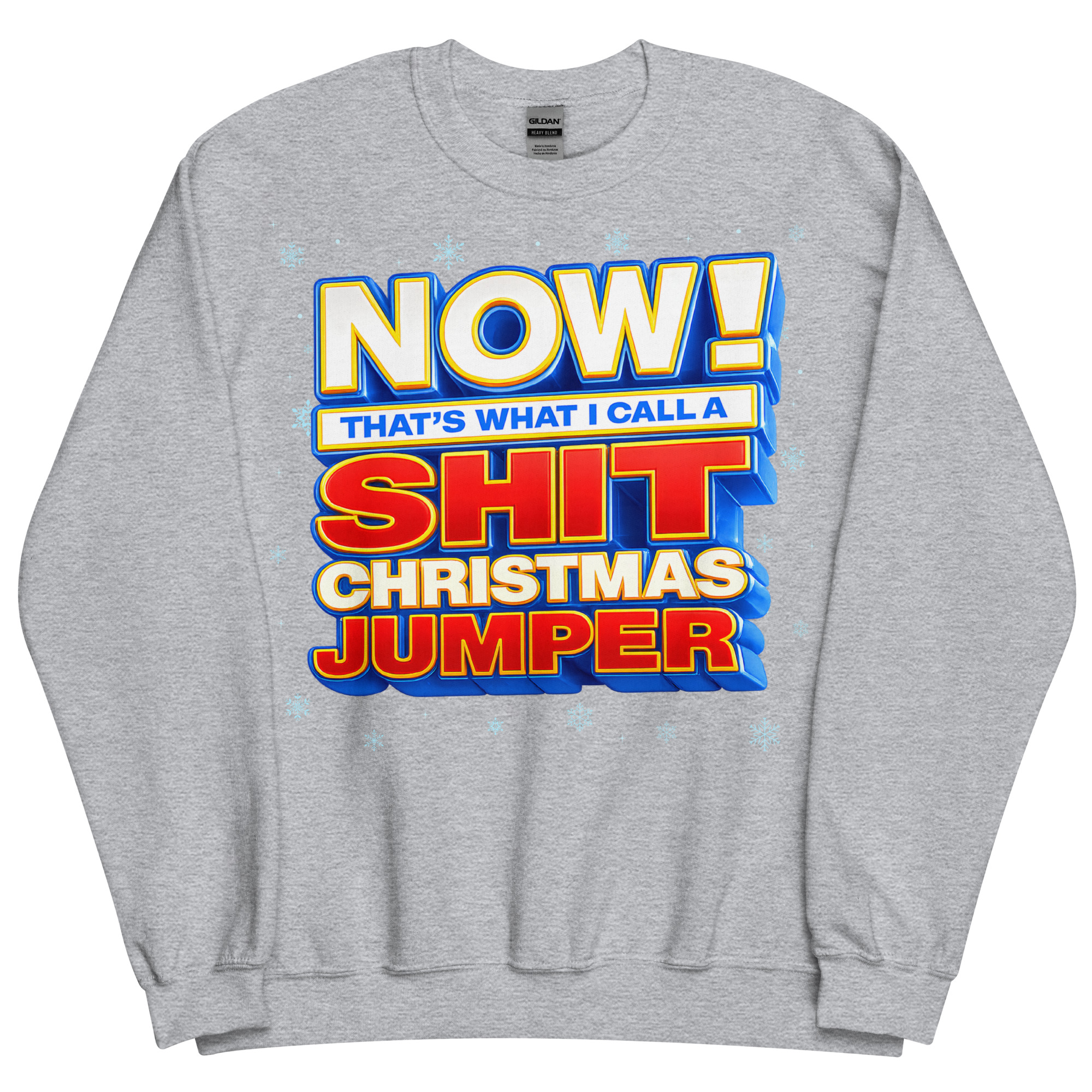 Now Thats What I Call A Shit Christmas Jumper