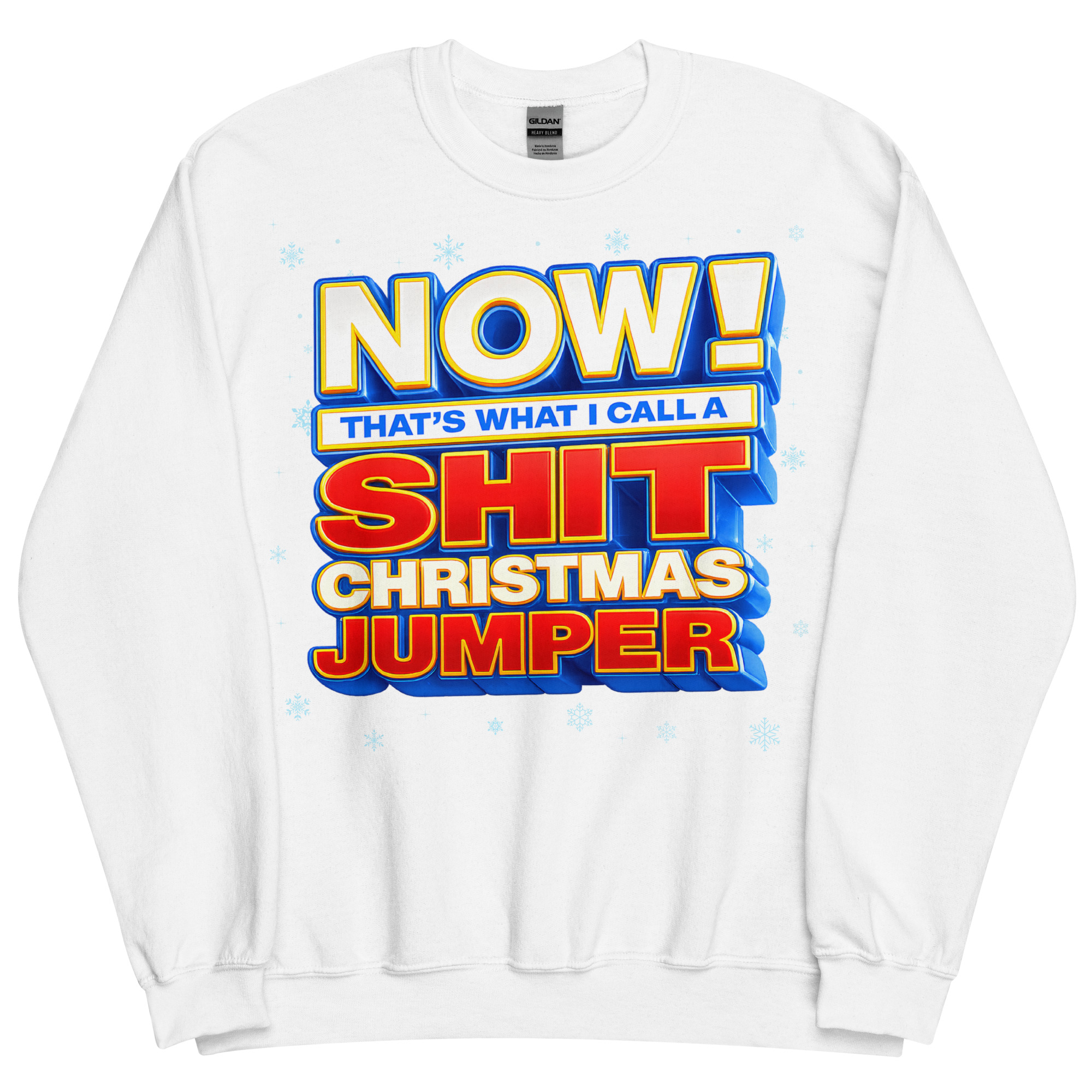 Now Thats What I Call A Shit Christmas Jumper