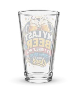 My Last Beer as a Single Man – Stag Gift pint glass