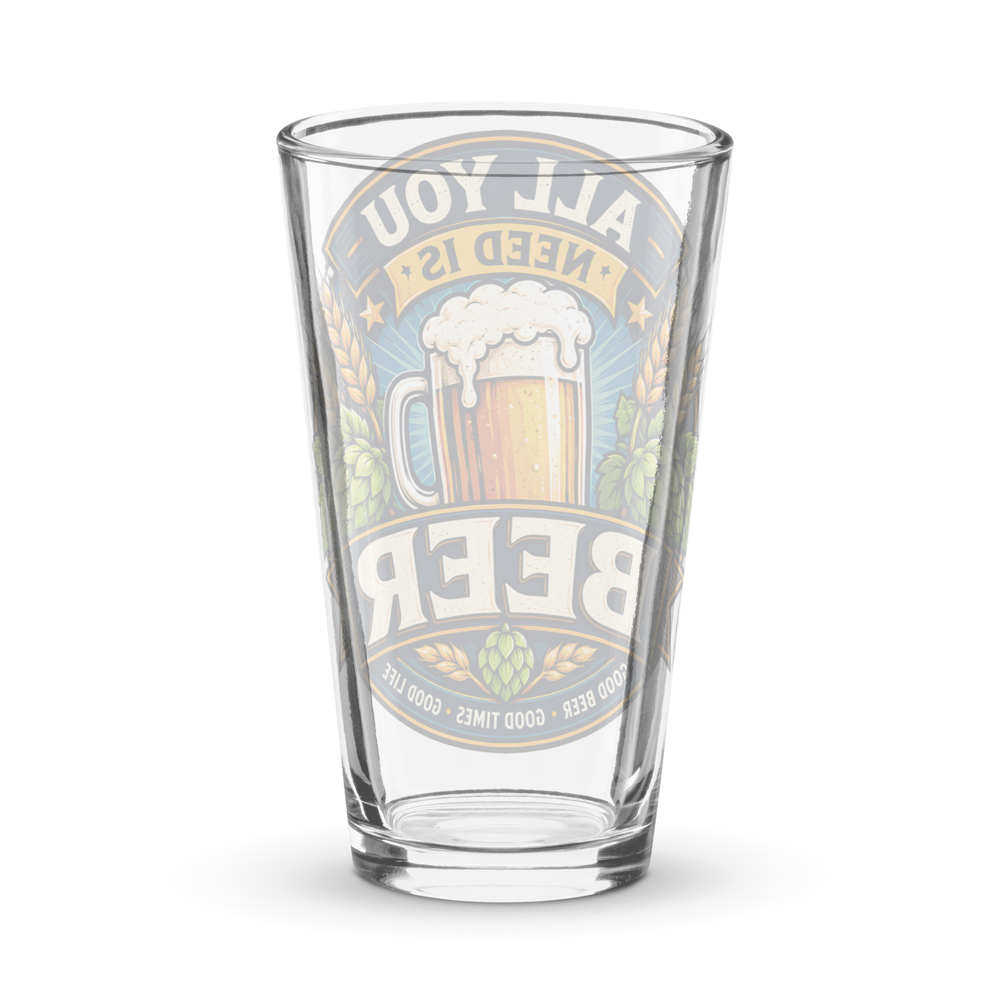 All You Need is Beer – Shaker pint glass gift