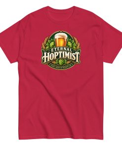 Beer T-Shirt Funny Eternal Hoptimist Tshirts