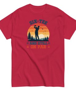 Golf 60th Birthday Gift T-shirt 60 And Still On Par