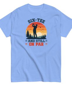 Golf 60th Birthday Gift T-shirt 60 And Still On Par