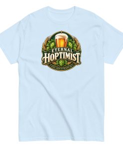 Beer T-Shirt Funny Eternal Hoptimist Tshirts