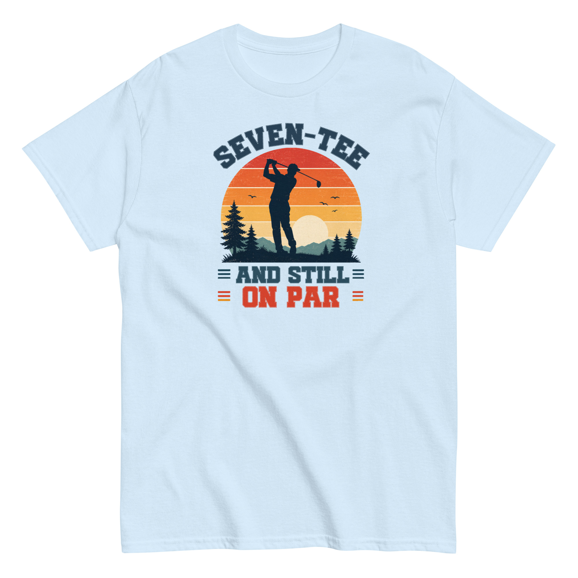 Golf 70th Birthday Gift T-shirt 70 And Still On Par