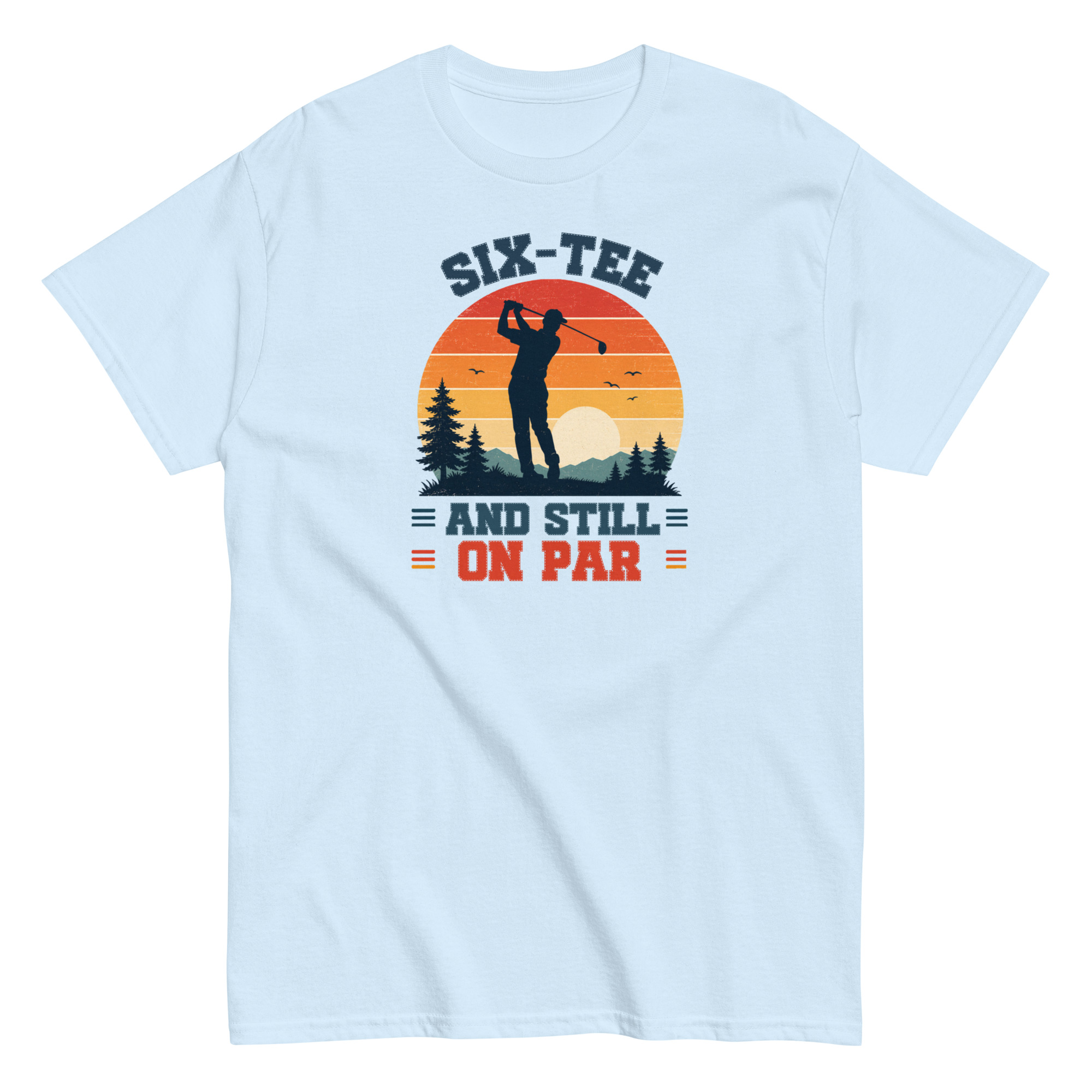 Golf 60th Birthday Gift T-shirt 60 And Still On Par