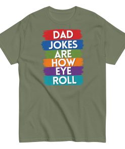 Dad Jokes Are How I Roll Funny T-shirts For Dad