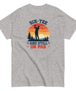 Golf 60th Birthday Gift T-shirt 60 And Still On Par