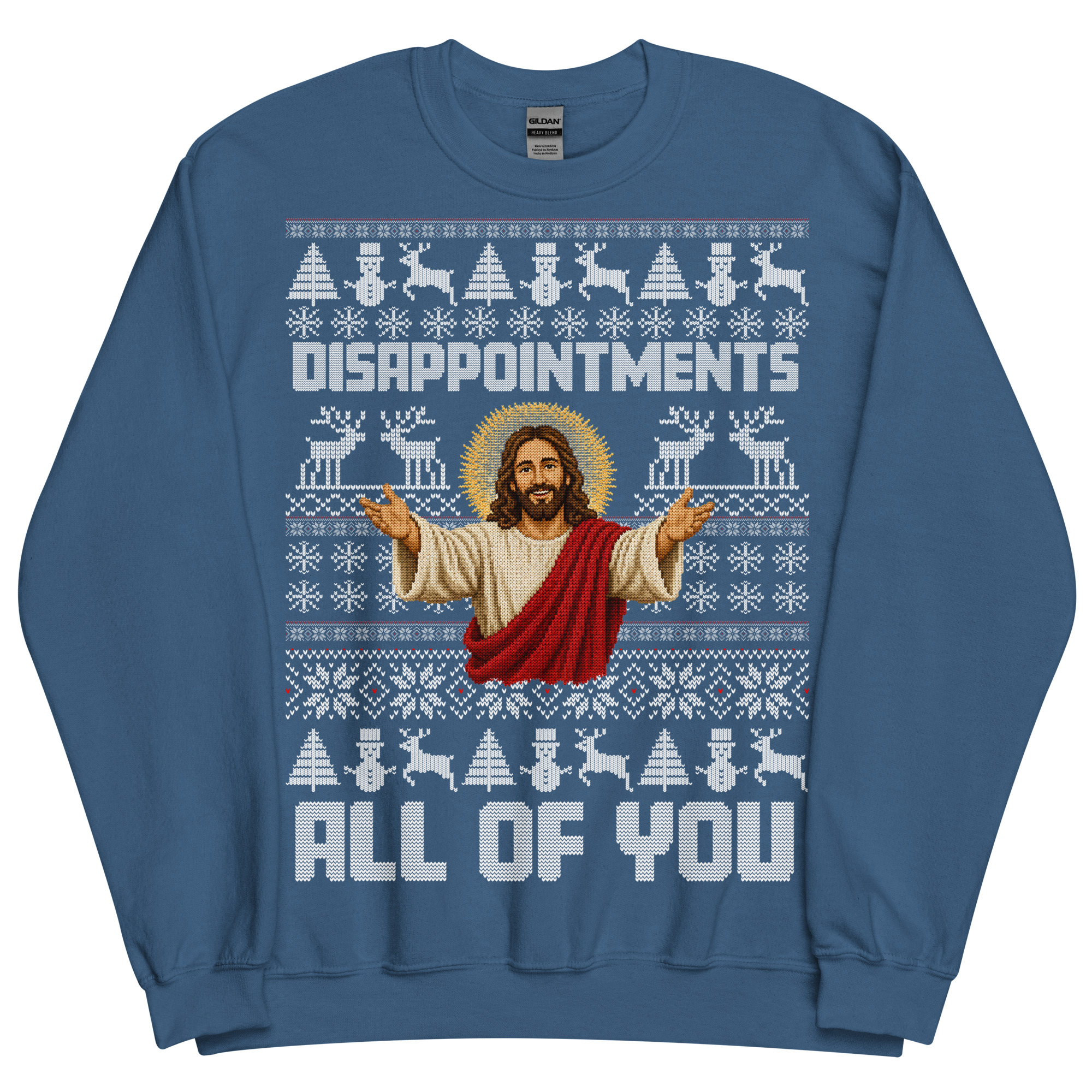 Jesus Christmas Jumper Disappointments All Of You