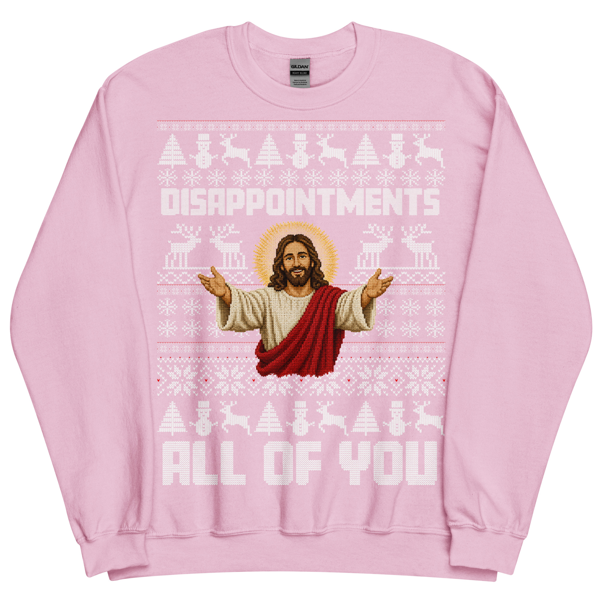 Jesus Christmas Jumper Disappointments All Of You
