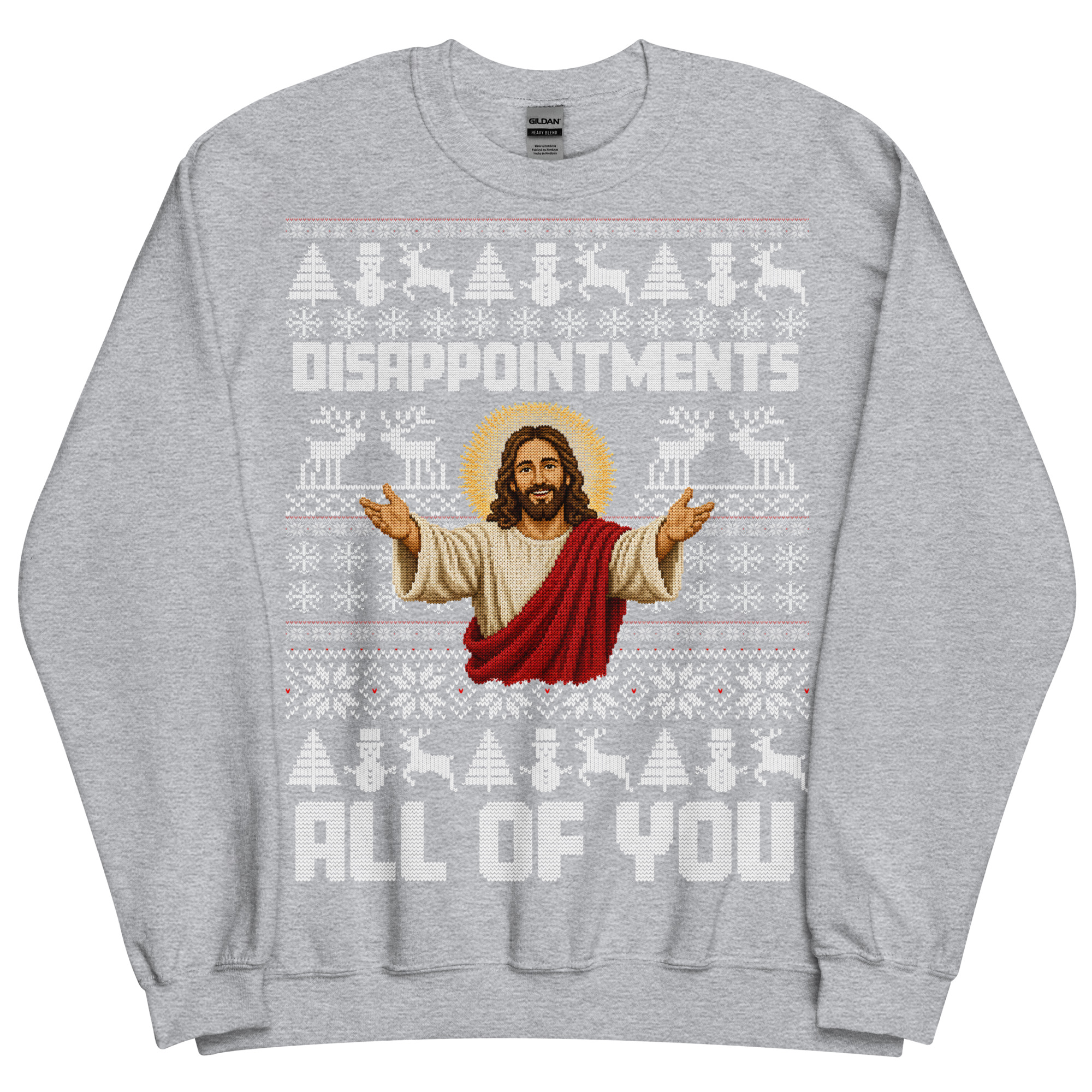 Jesus Christmas Jumper Disappointments All Of You