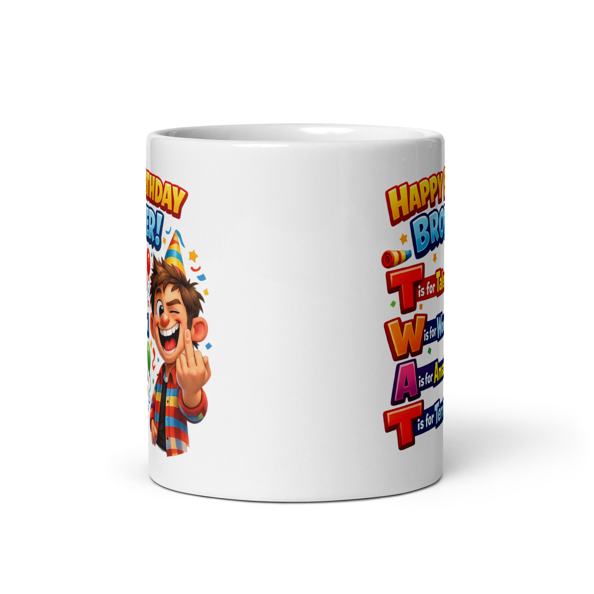 Happy Birthday Brother Twat Mug Funny Rude Brother Mugs
