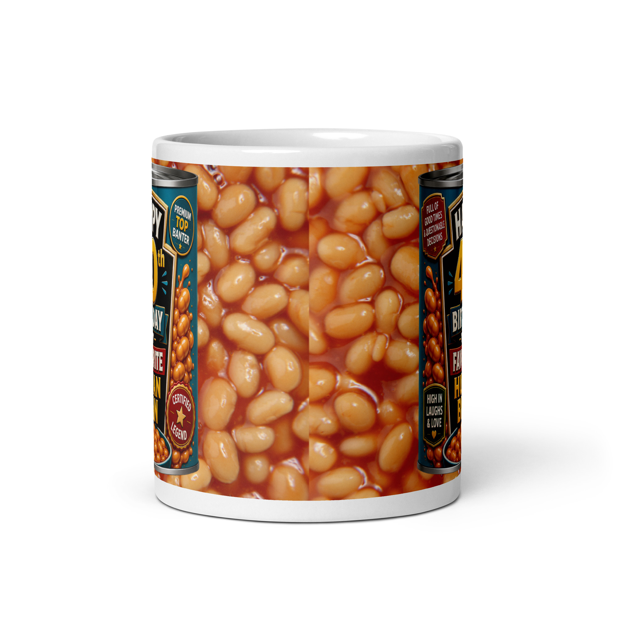 40th Birthday Mugs Baked Beans To My Favourite Human Bean