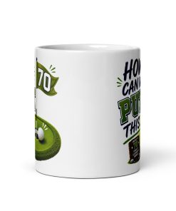Funny 70th Birthday Golf Mug For Golfers
