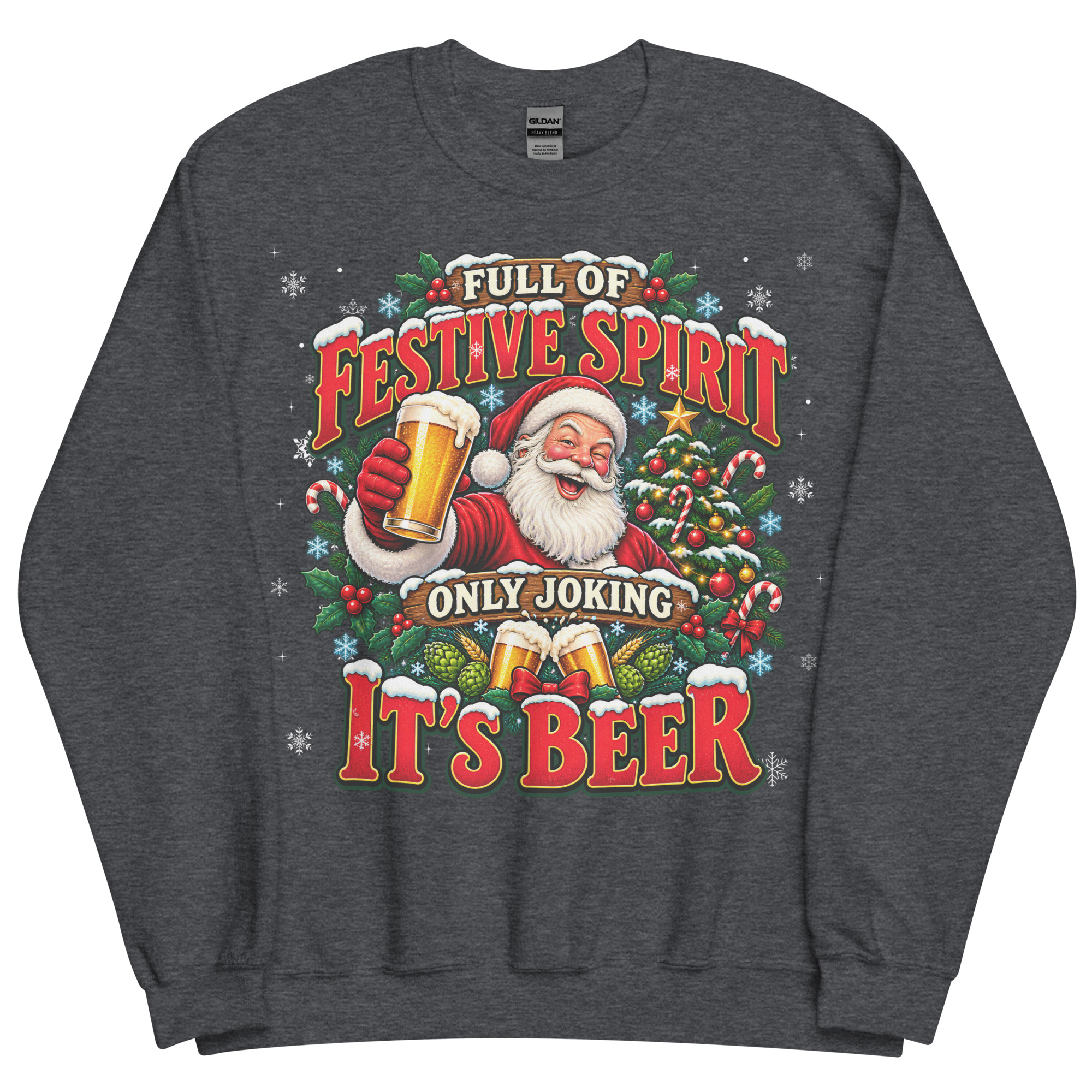 Full of Christmas Spirit – Only Joking It’s Beer Christmas Jumper