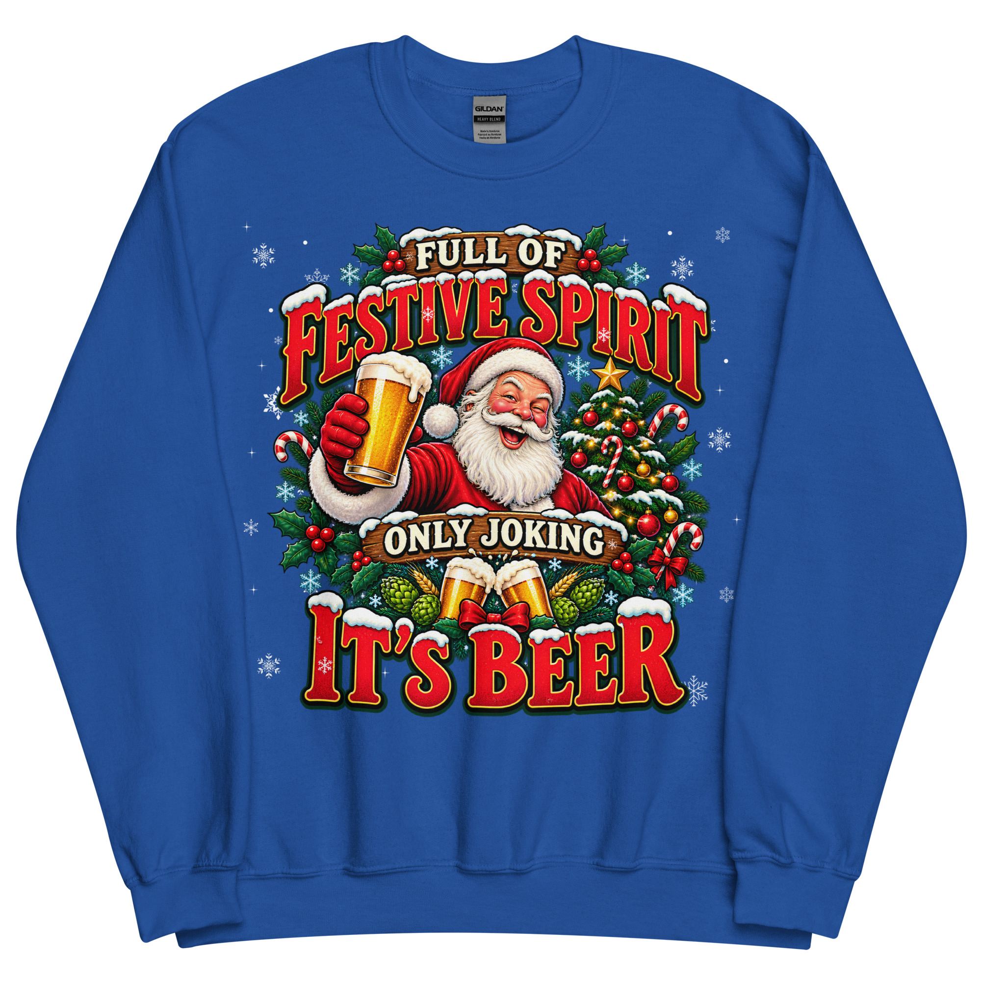 Full of Christmas Spirit – Only Joking It’s Beer Christmas Jumper