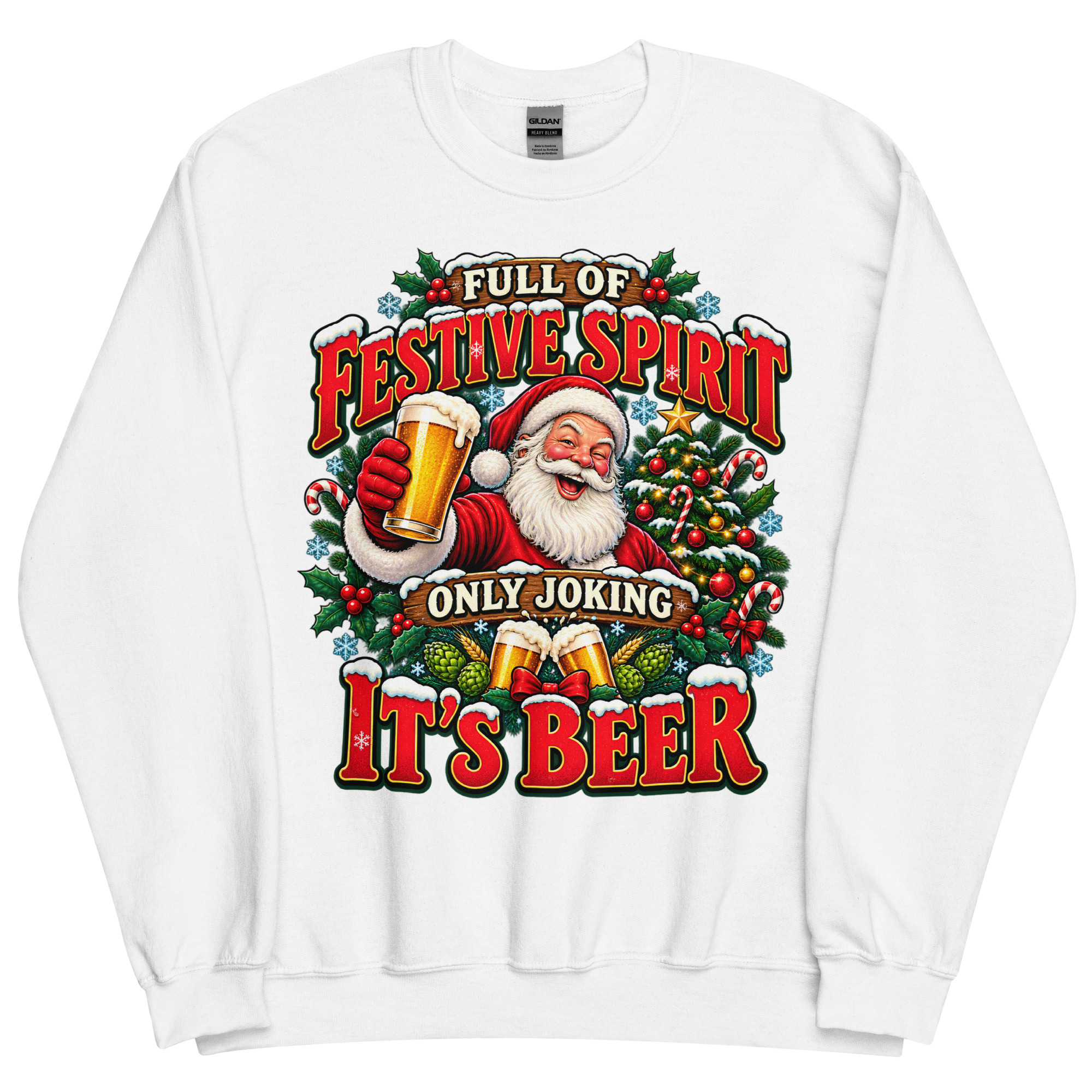Full of Christmas Spirit – Only Joking It’s Beer Christmas Jumper