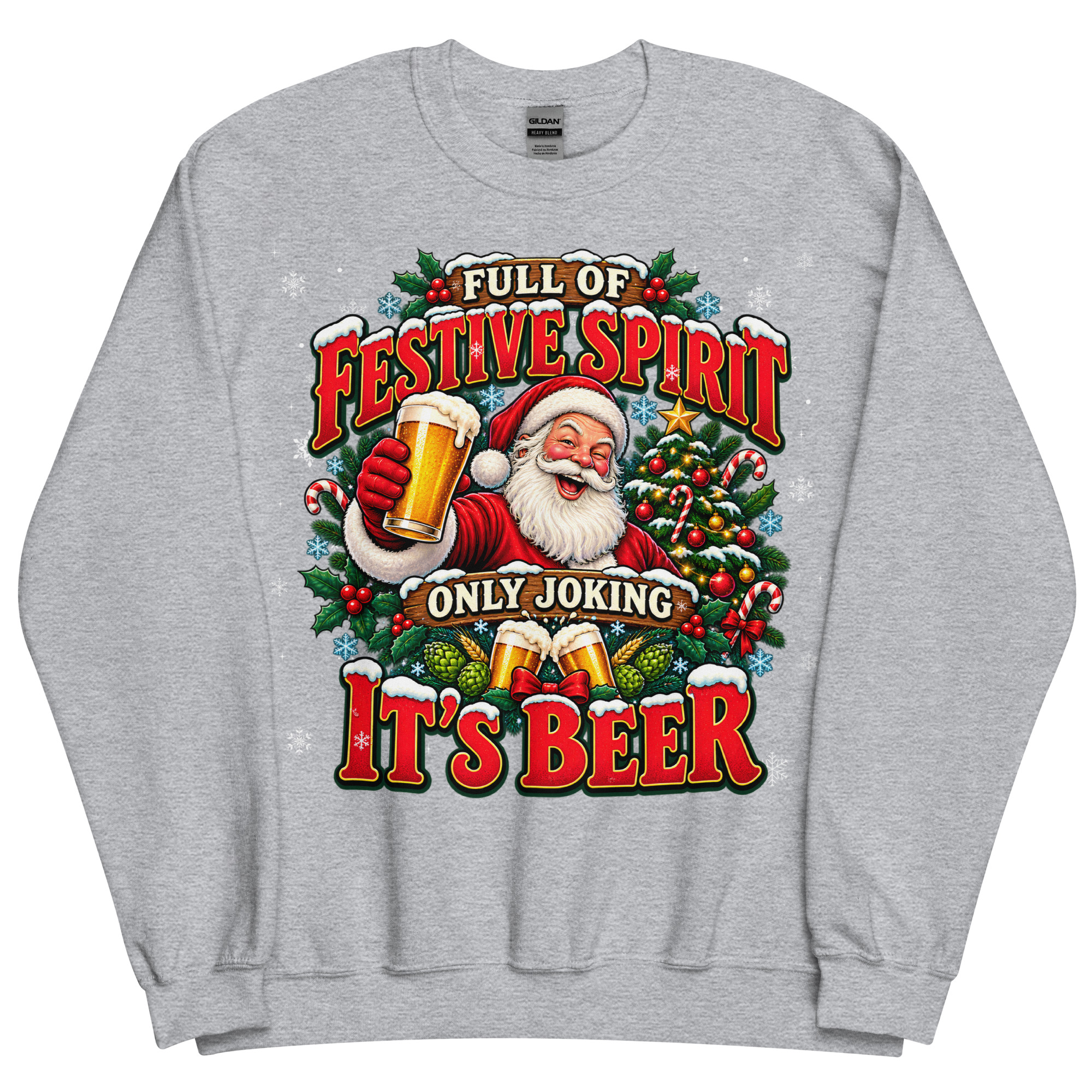 Full of Christmas Spirit – Only Joking It’s Beer Christmas Jumper
