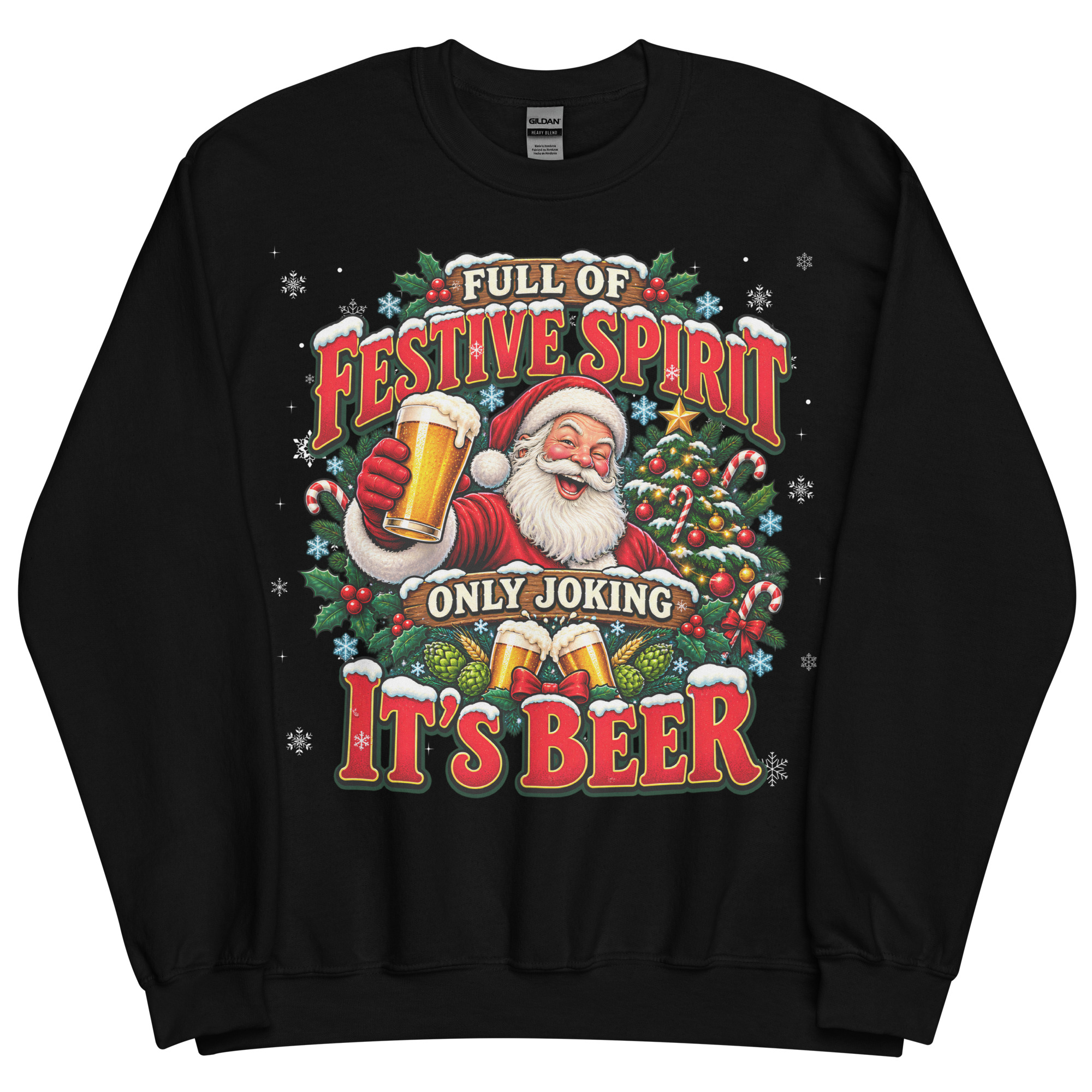 Full of Christmas Spirit – Only Joking It’s Beer Christmas Jumper