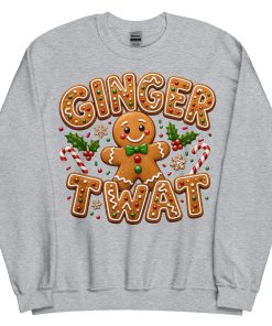 Ginger Twat Christmas Jumper Sweatshirt Gingerbread Man