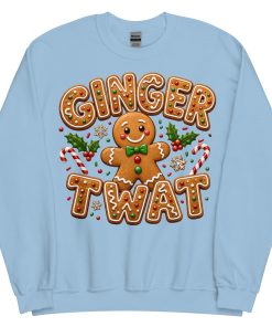 Ginger Twat Christmas Jumper Sweatshirt Gingerbread Man
