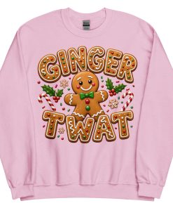 Ginger Twat Christmas Jumper Sweatshirt Gingerbread Man