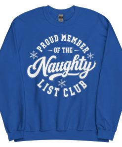 Proud Member Of The Naughty List Club Christmas Jumpers