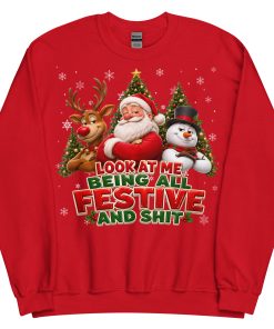 Rude Christmas Jumpers Look At Me Being All Festive And Shit - Red
