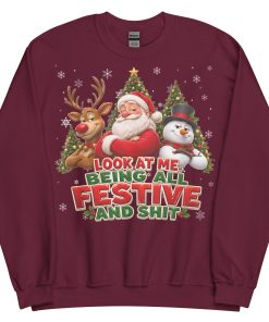 Rude Christmas Jumpers Look At Me Being All Festive And Shit