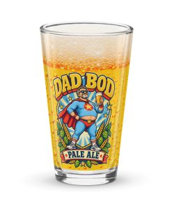 Dad Bod Beer Glass Funny Gift For Dads