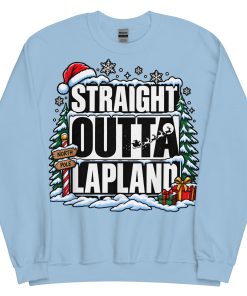 Straight Outta Lapland Sweatshirt Funny Christmas Jumper