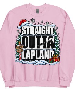 Straight Outta Lapland Sweatshirt Funny Christmas Jumper