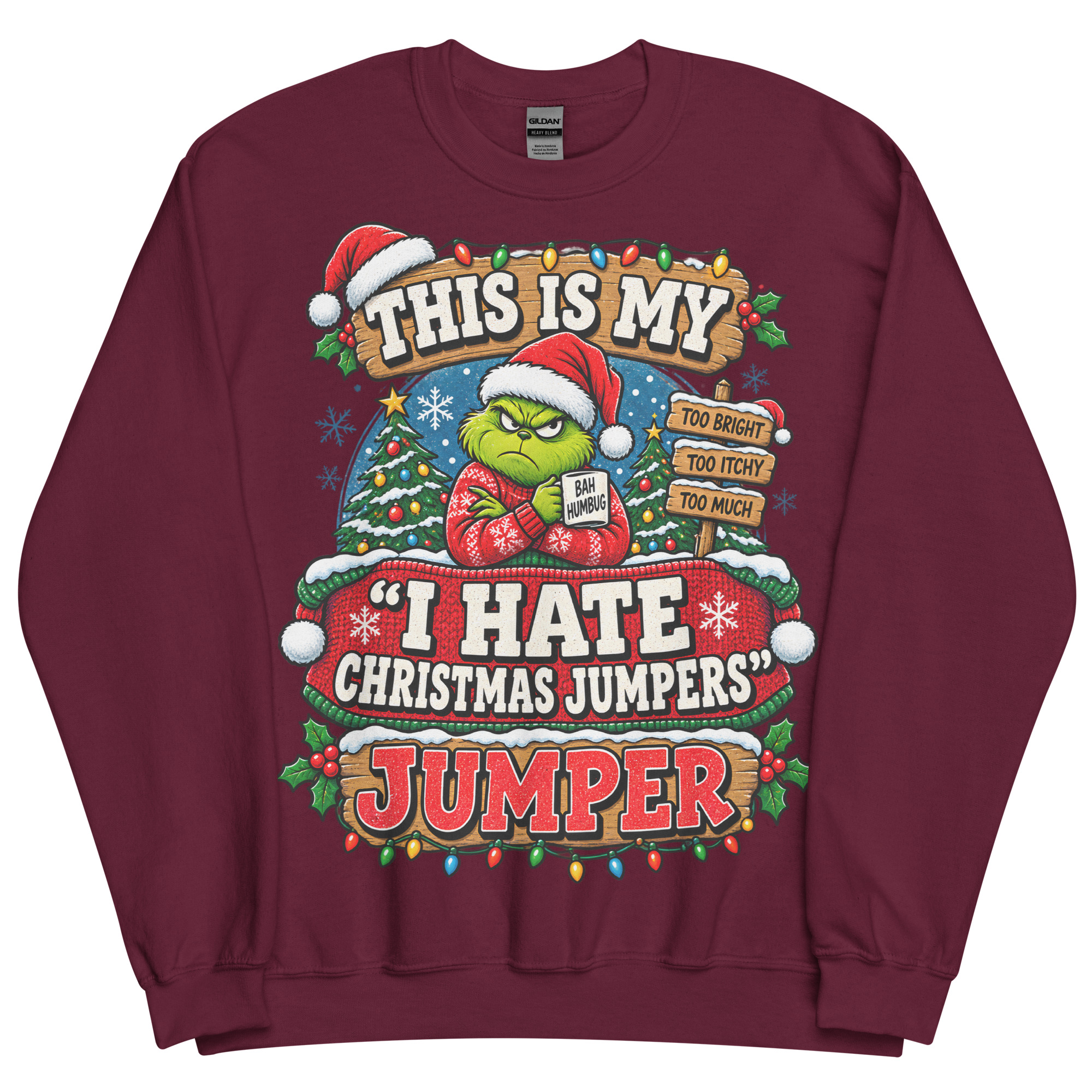 This Is My I Hate Christmas Jumpers Jumper