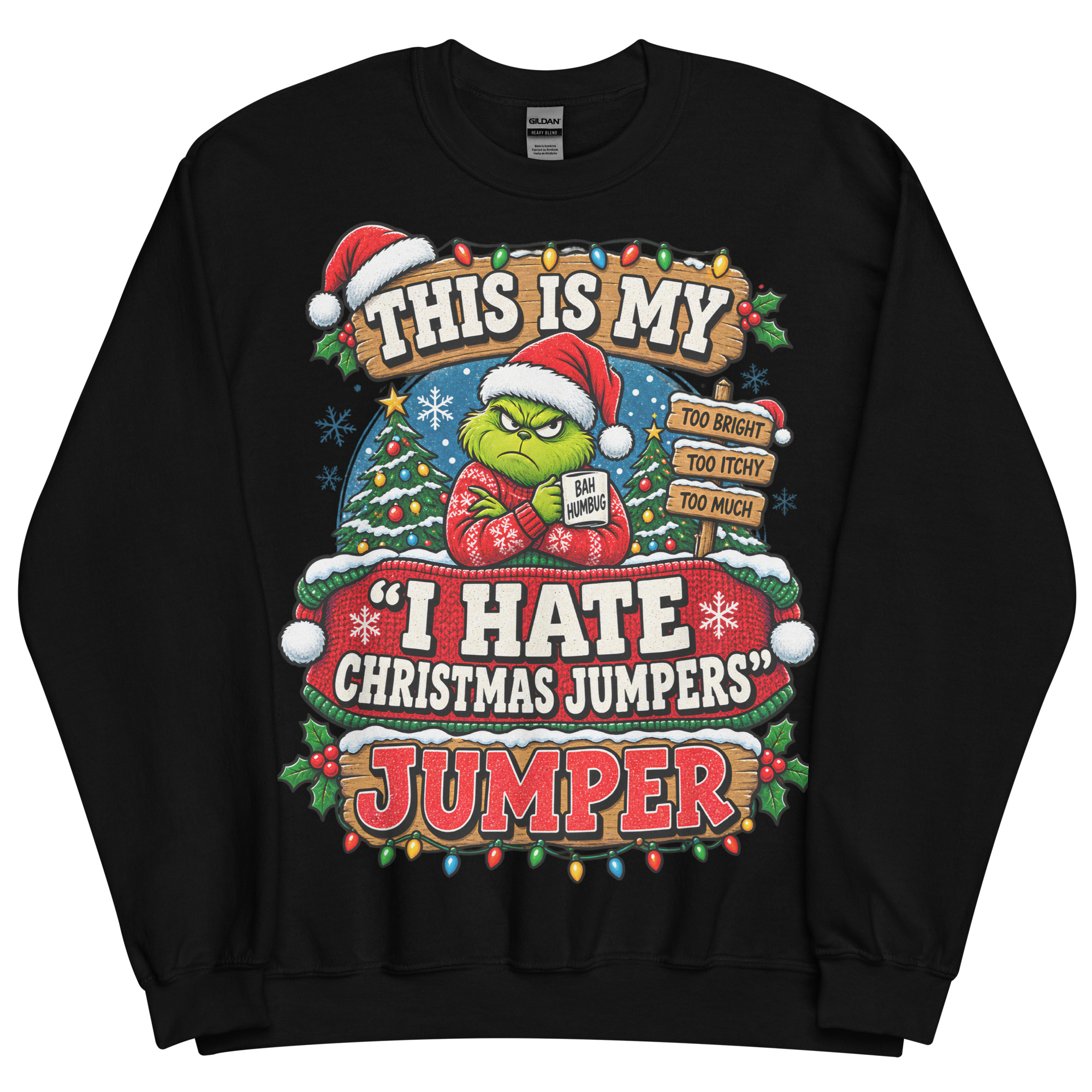 This Is My I Hate Christmas Jumpers Jumper