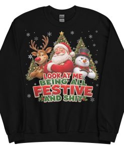 Rude Christmas Jumpers Look At Me Being All Festive And Shit