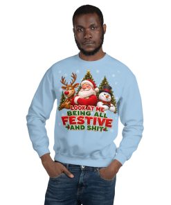 Rude Christmas Jumpers Look At Me Being All Festive And Shit