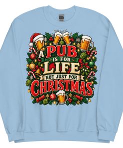 A Pub Is For Life not Just For Christmas Jumper With Beers