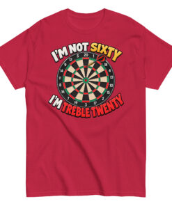 60th Birthday Darts T-shirt Gift – I’m Not Sixty I’m Treble 20