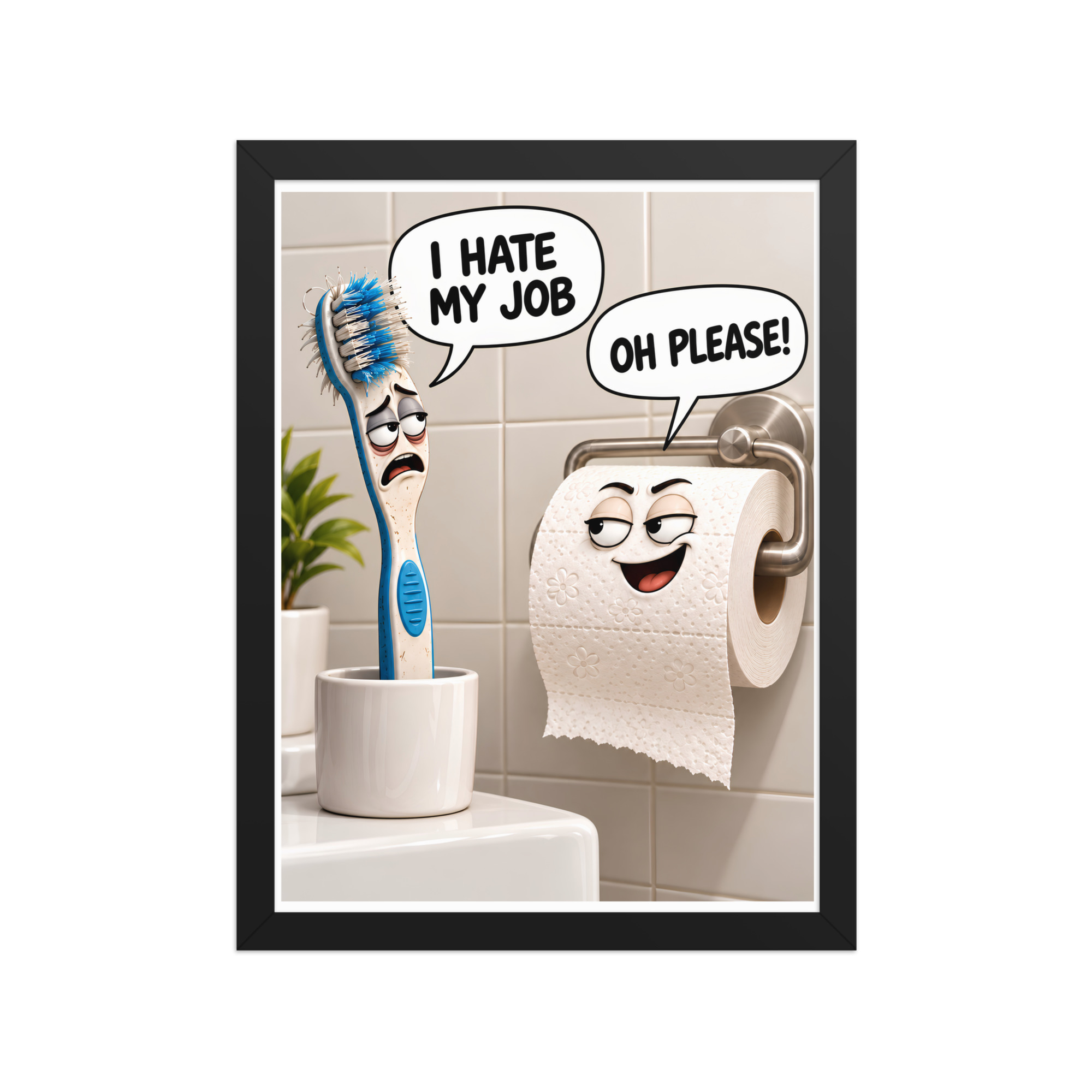 Funny Bathroom Framed Prints With Toiler Roll & Toothbrush