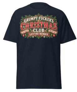 Grumpy Fuckers Christmas Club Funny Christmas T-shirts